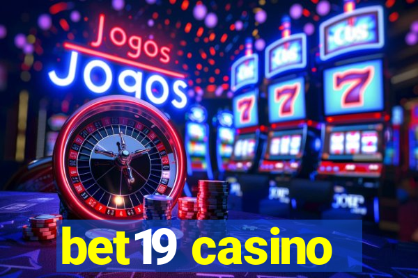 bet19 casino